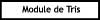 Tris indicatif par type d'Inclusion (icone noir et blanc) | Tris par Type de pierre ou par mode de vue (icone couleur)